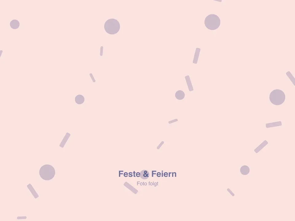 Feste & Feiern